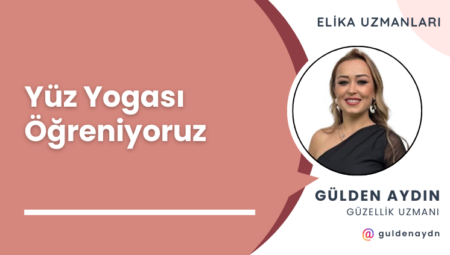 Yüz Yogası Öğreniyoruz