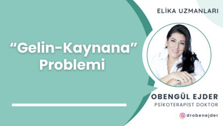 “Gelin-Kaynana” Problemi